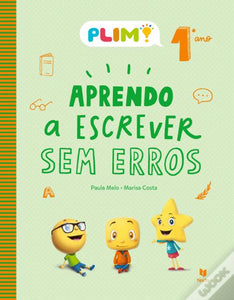 Plim 1º ano - Aprendo a Escrever Sem Erros