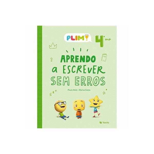 Plim 4º Ano - Aprendo a Escrever Sem Erros